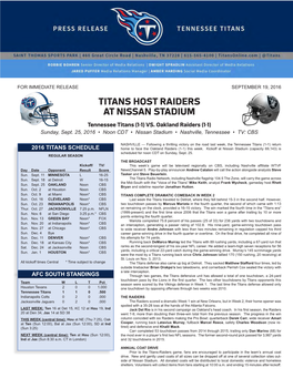 TITANS HOST RAIDERS at NISSAN STADIUM Tennessee Titans (1-1) VS