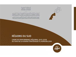 Cadre De Performance Régional 2015-2018 Du Suivi De La Vision Stratégique À L’Horizon 2030 Régions Du Sud