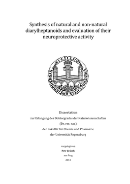 Synthesis of Natural and Non-Natural Diarylheptanoids and Evaluation of Their Neuroprotective Activity