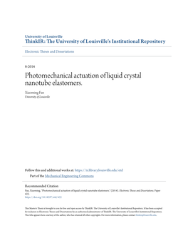 Photomechanical Actuation of Liquid Crystal Nanotube Elastomers. Xiaoming Fan University of Louisville