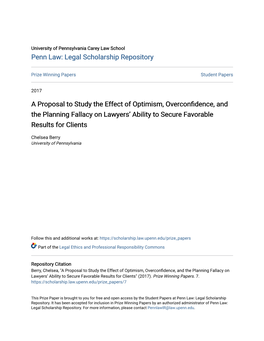 A Proposal to Study the Effect of Optimism, Overconfidence, and the Planning Fallacy on Lawyers’ Ability to Secure Favorable Results for Clients