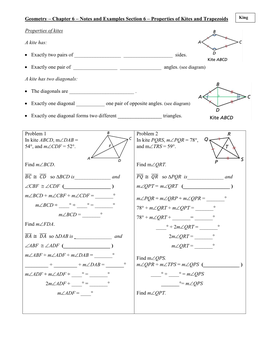 Geometry – Chapter 6 – Notes and Examples Section 6 – Properties of Kites and Trapezoids Properties of Kites a Kite Has