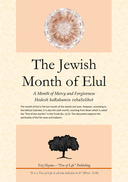 The Month of Elul Is the Last Month of the Jewish Civil Year