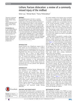 Lisfranc Fracture Dislocation: a Review of a Commonly Missed Injury of the Midfoot Simon Lau,1 Michael Bozin,2 Tharsa Thillainadesan1