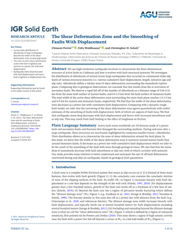 The Shear Deformation Zone and the Smoothing of 10.1029/2020JB020447 Faults with Displacement Key Points: Clément Perrin1,2 , Felix Waldhauser1 , and Christopher H