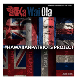 Hawaiianpatriots Project Helm Kaulia Pi‘Ilani