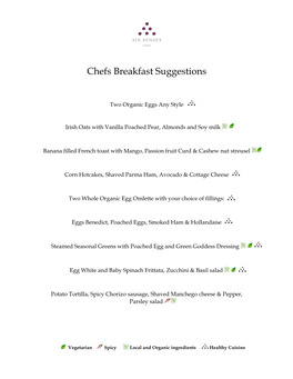 Chefs Breakfast Suggestions