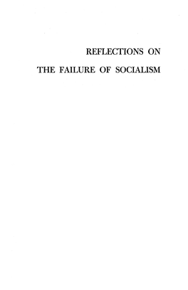 Reflections on the FAILURE of SOCIALISM