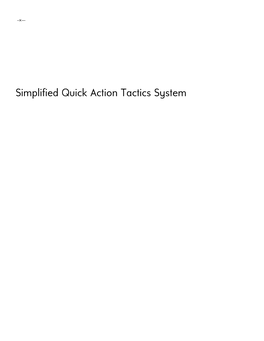 Simplified Quick Action Tactics System