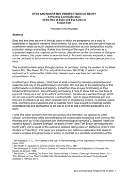 EYES and NARRATIVE PERSPECTIVES on STORY a Practice Led Exploration of the Use of Eyes and Eye Lines in Fiction Film