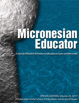 Micronesian Educator, Special Edition, November 2017