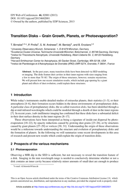 Transition Disks – Grain Growth, Planets, Or Photoevaporation?