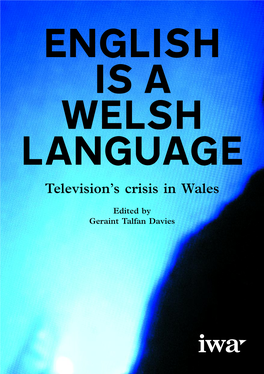 English Is a Welsh Language