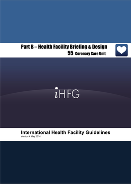 Part B – Health Facility Briefing & Design 55 Coronary Care Unit