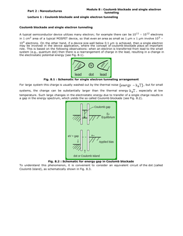 Coulomb Blockade and Single Electron Tunneling Lecture 1