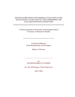 Igneous Intrusions and Thermal Evolution in the Raton Basin, Co-Nm: Contact Metamorphism and Coal-Bed Methane Generation