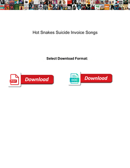 Hot Snakes Suicide Invoice Songs