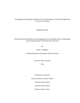 Evaluating the Development and Potential Ecological Impact of Genetically Engineered Taraxacum Kok-Saghyz