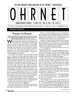 The Ohr Somayach Torah Magazine on the Internet • O H R N E T Shabbat Parshat B’Shalach • 15 Shvat 5763 • Jan