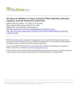 Prevalence of Antibodies to Neospora Caninum in White-Tailed Deer, Odocoileus Virginianus, from the Southeastern United States Author(S): David S