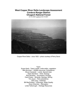 West Copper River Delta Landscape Assessment Cordova Ranger District Chugach National Forest 03/18/2003 Updated 04/19/2007