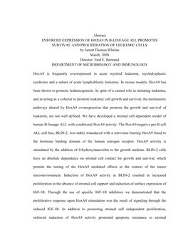 HOXA9 in B-LINEAGE ALL PROMOTES SURVIVAL and PROLIFERATION of LEUKEMIC CELLS by Jarrett Thomas Whelan March, 2009 Director: Fred E