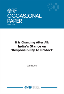 It Is Changing After All: India’S Stance on ‘Responsibility to Protect’