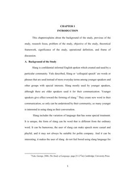 CHAPTER 1 INTRODUCTION This Chapterexplains About the Background of the Study, Previous of the Study, Research Focus, Problem Of