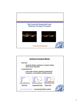 Bed Load and Suspended Load. Sediment Transport Formulas