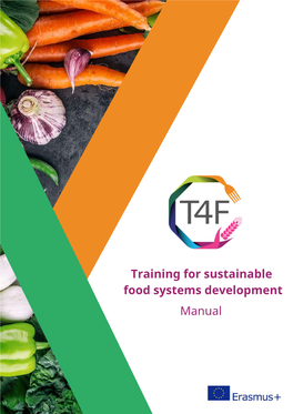 Training for Sustainable Food Systems Development Manual Training for Sustainable Food Systems Development Manual Table of Contents