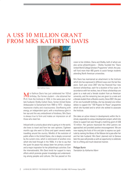 A Us$ 10 Million Grant from Mrs Kathryn Davis