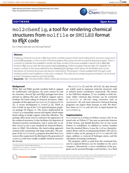 Mol2chemfig, a Tool for Rendering Chemical Structures from Molfile Or SMILES Format to LATEX Code Eric K Brefo-Mensah and Michael Palmer*