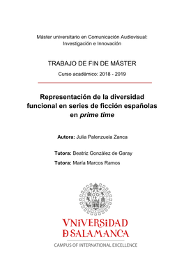 Representación De La Diversidad Funcional En Series De Ficción Españolas En Prime Time