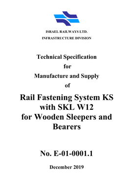 Rail Fastening System KS with SKL W12 for Wooden Sleepers and Bearers