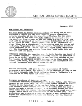 CENTRAL OPERA SERVICE BULLETIN Sponsored by the Metropolitan Opera National Council • 147 West 39Th Street • New York, N.Y