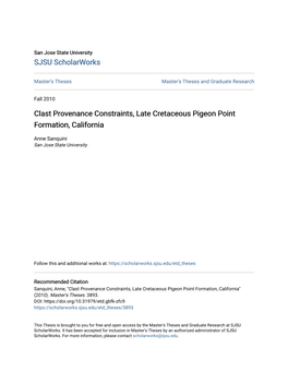 Clast Provenance Constraints, Late Cretaceous Pigeon Point Formation, California