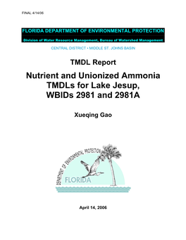 TMDL Report: Nutrient and Unionized Ammonia Tmdls for Lake Jesup, Wbids 2981 and 2981A