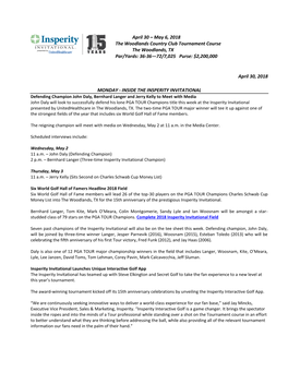 April 30 – May 6, 2018 the Woodlands Country Club Tournament Course the Woodlands, TX Par/Yards: 36-36—72/7,025 Purse: $2,200,000