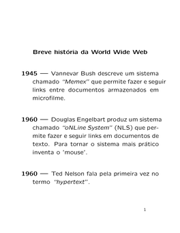 Breve História Da World Wide Web 1945 — Vannevar Bush Descreve