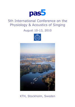 5Th International Conference on the Physiology & Acoustics of Singing