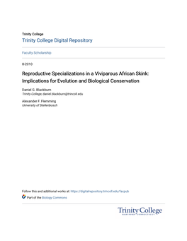 Reproductive Specializations in a Viviparous African Skink: Implications for Evolution and Biological Conservation