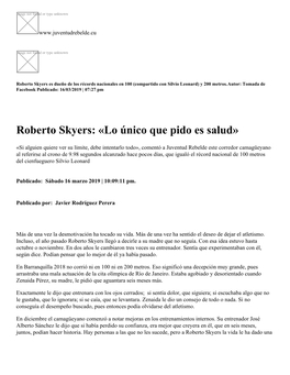 Roberto Skyers: «Lo Único Que Pido Es Salud»