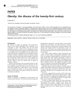 PAPER Obesity: the Disease of the Twenty-ﬁrst Century