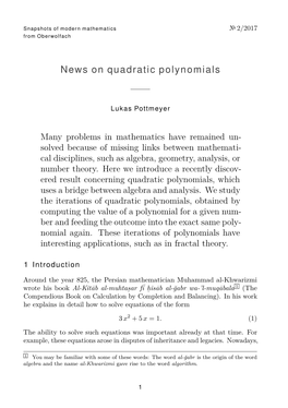News on Quadratic Polynomials