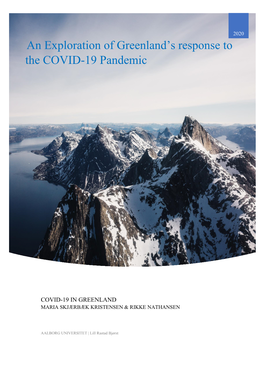 An Exploration of Greenland's Response to the COVID-19 Pandemic