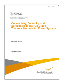 Connectivity, Centrality, and Bottleneckedness: on Graph Theoretic Methods for Power Systems