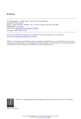 On Defining SF, Or Not: Genre Theory, SF, and History Author(S): John Rieder Source: Science Fiction Studies, Vol