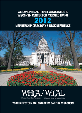 Membership Directory & Desk Reference Wisconsin Health Care