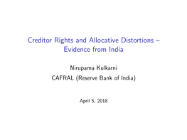 Creditor Rights and Allocative Distortions – Evidence from India