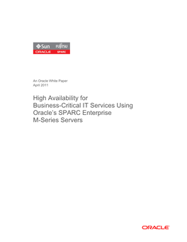 High Availability for Business-Critical IT Services Using Oracle's SPARC